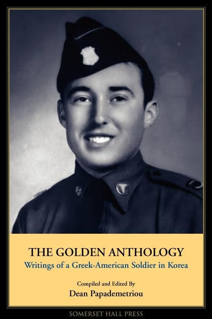 The Golden Anthology by Papademetriou, Dean