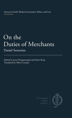 On the Duties of Merchants by Souterius, Daniel