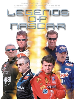 Legends of NASCAR: Defying Time . . . Defining Greatness by The Charlotte Observer