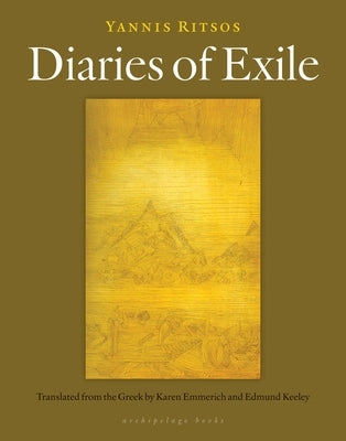 Diaries of Exile by Ritsos, Yannis