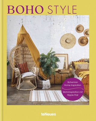 Boho Style: Bohemian Home Inspiration by Bingham, Claire