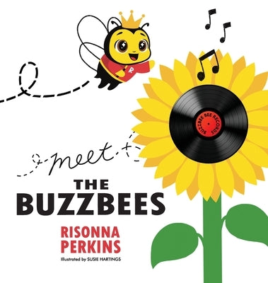 Meet the Buzzbees by Perkins, Risonna