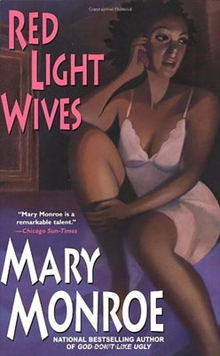 Red Light Wives by Monroe, Mary