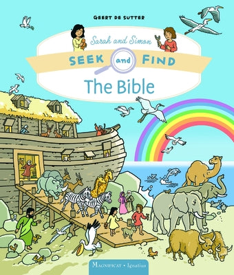 The Bible: Seek and Find Sarah and Simon Series, Book 7 by de Sutter, Geert