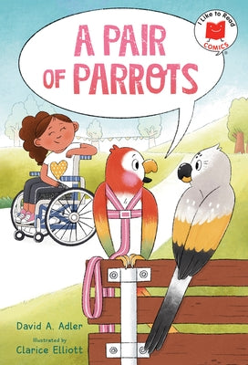 A Pair of Parrots by Adler, David A.