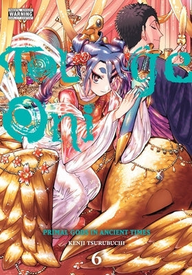 Touge Oni: Primal Gods in Ancient Times, Vol. 6: Volume 6 by Tsurubuchi, Kenji