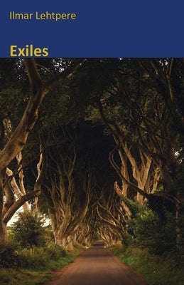 Exiles by Lehtpere, Ilmar