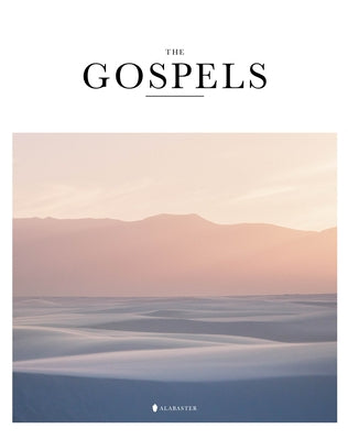 The Gospels (Hc, Kjv) by Alabaster Co