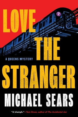 Love the Stranger by Sears, Michael