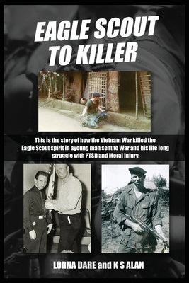 Eagle Scout To Killer by Alan, K. S.