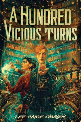 A Hundred Vicious Turns (the Broken Tower Book 1) by O'Brien, Lee Paige