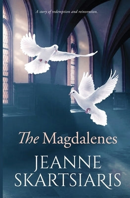 The Magdalenes by Skarstarsis, Jeannie