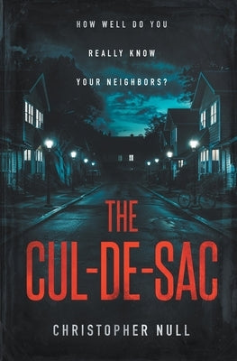 The Cul-de-sac by Null, Christopher