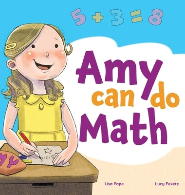 Amy Can Do Math by Pape, Lisa