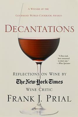 Decantations by Prial, Frank J.