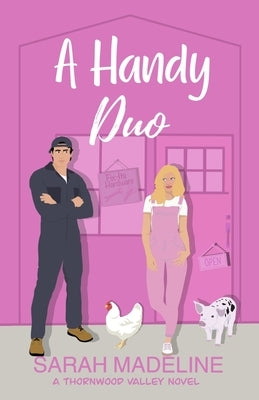 A Handy Duo by Madeline, Sarah