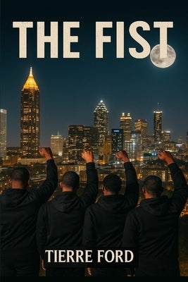 The Fist by Ford, Tierre