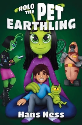 Rolo the Pet Earthling by Ness, Hans