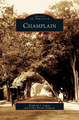Champlain by Lamay, Kimberly J.