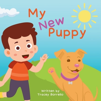My New Puppy by Borrello, Tracey