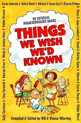 Things We Wish We\'d Known by Diana, Waring