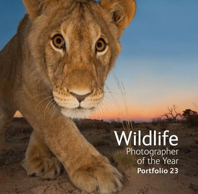 Wildlife Photographer of the Year: Portfolio 23: Volume 23 by Kidman Cox, Rosamund