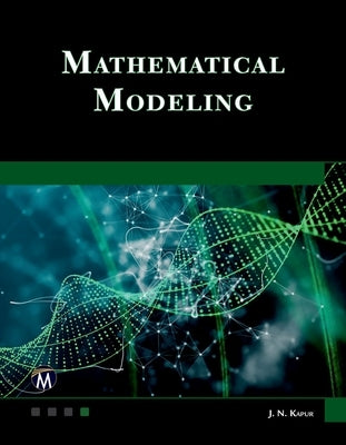 Mathematical Modeling by Kapur, J. N.