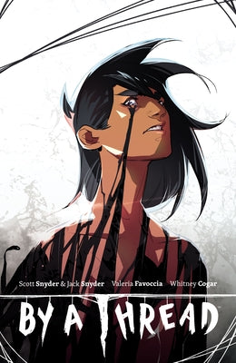 By a Thread by Snyder, Scott