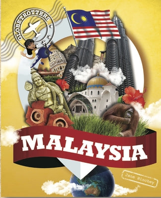 Malaysia by Hinchey, Jane