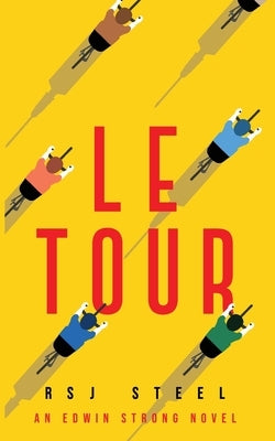 Le Tour by Steel, Rsj