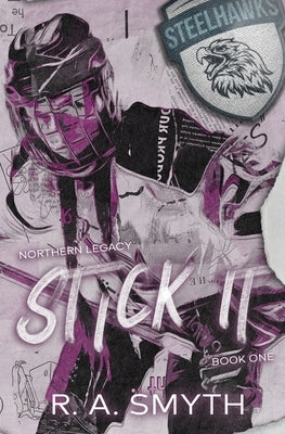 Stick It by Smyth, R. a.