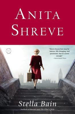 Stella Bain by Shreve, Anita