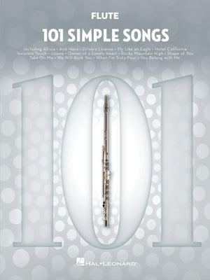 101 Simple Songs for Flute by 