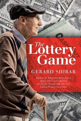 The Lottery Game by Shirar, Gerard