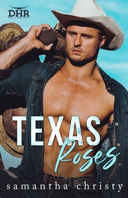 Texas Roses by Christy, Samantha