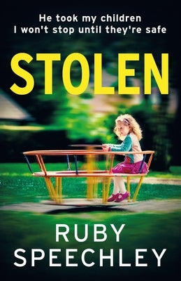 Stolen by Speechley, Ruby