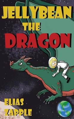 Jellybean the Dragon by Zapple, Elias