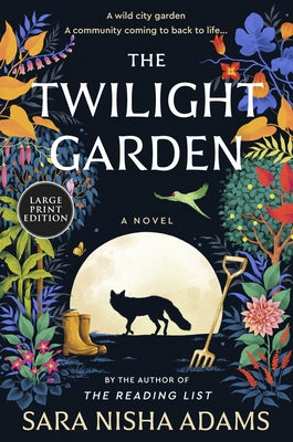 The Twilight Garden by Adams, Sara Nisha