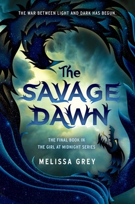 The Savage Dawn by Grey, Melissa