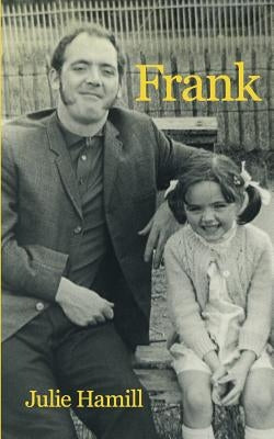 Frank by Hamill, Julie