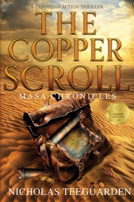 The Copper Scroll: Masa Chronicles by Teeguarden, Nicholas