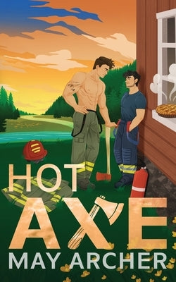 Hot Axe: Alternate Cover Edition by Archer, May