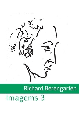 Imagems 3 by Berengarten, Richard