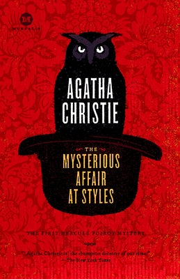 The Mysterious Affair at Styles by Christie, Agatha