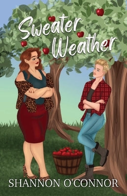 Sweater Weather by O'Connor, Shannon