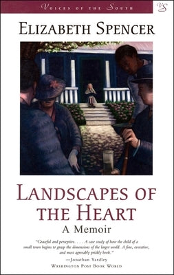Landscapes of the Heart by Spencer, Elizabeth