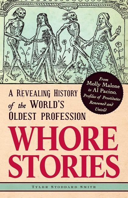 Whore Stories by Smith, Tyler Stoddard