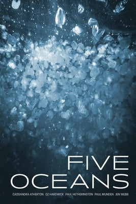 Five Oceans by Atherton, Cassandra