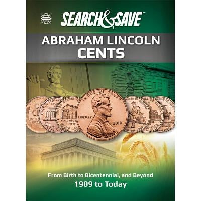 Search & Save: Abraham Lincoln Cents by Whitman Publishing