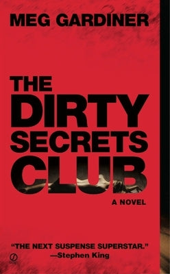 The Dirty Secrets Club by Gardiner, Meg